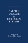 Image for Calcium Oxalate in Biological Systems