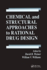 Image for Chemical and structural approaches to rational drug design