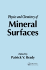 Image for The physics and chemistry of mineral surfaces