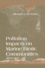 Image for Pollution impacts on marine biotic communities : 14