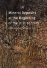 Image for Mineral Deposits at the Beginning of the 21st Century