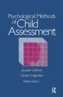 Image for Psychological methods of child assessment