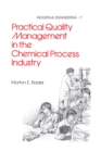 Image for Practical quality management in the chemical process industry
