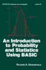 Image for An Introduction to Probability and Statistics Using BASIC