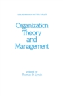 Image for Organization theory and management