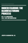 Image for Understanding the manufacturing process: key to successful CAD/CAM implementation