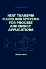 Image for Heat transfer fluids and systems for process and energy applications : 36