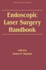 Image for Endoscopic laser surgery handbook