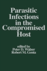 Image for Parasitic infections in the compromised host : 1
