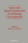 Image for Genes and signal transduction in multistage carcinogenesis