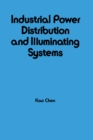 Image for Industrial Power Distribution and Illuminating Systems : 65