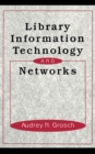 Image for Library information technology and networks