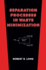 Image for Separation Processes in Waste Minimization