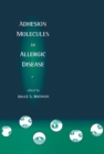 Image for Adhesion molecules in allergic disease