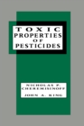 Image for Toxic properties of pesticides