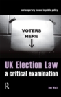 Image for UK election law: a critical examination