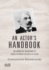 Image for An actor&#39;s handbook: an alphabetical arrangement of concise statements on aspects of acting