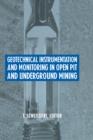 Image for Geotechnical instrumentation and monitoring in open pit and underground mining