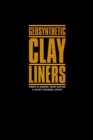 Image for Geosynthetic Clay Liners: Proceedings of the International Symposium, Nuremberg, Germany, 16-17 April 2002