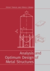 Image for Analysis and optimum design of metal structures
