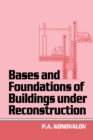 Image for Bases and foundations of building under reconstruction