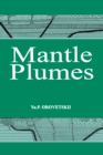 Image for Mantle plumes