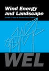 Image for Wind energy and landscape: proceedings of the International Workshop on Wind Energy and Landscape, WEL, Genova, Italy, 26-27 June 1997