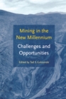 Image for Mining in the new millennium: challenges and opportunities