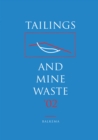 Image for Tailings and mine waste 2002: proceedings of the 9th International Conference, Fort Collins, Colorado.