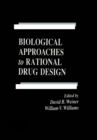 Image for Biological approaches to rational drug design