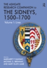 Image for The Ashgate research companion to the Sidneys, 1500-1700.: (Lives) : Volume 1,