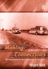 Image for Making Connections: The Long-Distance Bus Industry in the USA