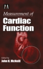 Image for Measurement of cardiac function: approaches, techniques, and troubleshooting