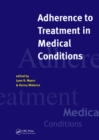 Image for Adherence to treatment in medical conditions