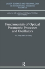 Image for Fundamentals of optical parametric processes and oscillations