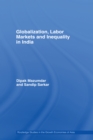 Image for Globalization, labour markets and inequality in India