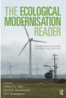 Image for The ecological modernisation reader: environmental reform in theory and practice