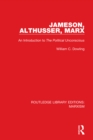 Image for Jameson, Althusser, Marx: An Introduction to &#39;The Political Unconscious&#39;