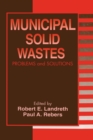 Image for Municipal solid wastes: problems and solutions