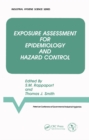 Image for Exposure assessment for epidemiology and hazard control