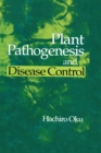 Image for Plant pathogenesis and disease control