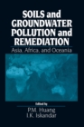 Image for Soils and Groundwater Pollution and Remediation: Asia, Africa, and Oceania