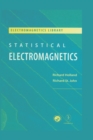 Image for Statistical electromagnetics