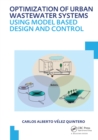 Image for Optimization of urban wastewater systems using model based design and control: UNESCO-IHE PhD thesis