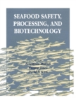 Image for Seafood safety, processing, and biotechnology