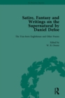 Image for Satire, fantasy and writings on the supernatural by Daniel Defoe.