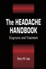 Image for The headache handbook: diagnosis and treatment