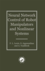 Image for Neural Network Control of Robot Manipulators and Non-Linear Systems