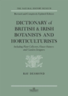 Image for Dictionary of British and Irish botantists and horticulturalists including plant collectors, flower painters and garden designers