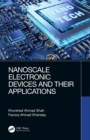 Image for Nanoscale Electronic Devices and Their Applications